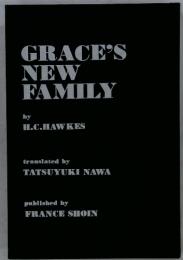 GRACE'S　NEW　FAMILY