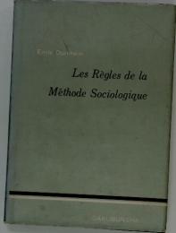 Les Regles de la Methode Sociologique