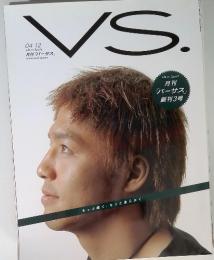 ＶＳ．　04 12 Life as Sports