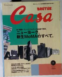 Casa 2005年1月 vol.58 ニューヨーク、新生MoMAのすべて。