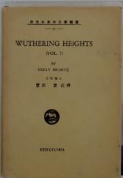 WUTHERING HEIGHTS (VOL. I)