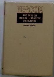 BEACON THE BEACON ENGLISH-JAPANESE DICTIONARY Second Edition