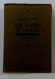 THE　MAKING　OF　ENGLISH