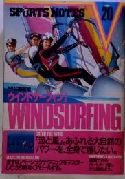 SPORTS NOTES 20　WINDSURFING