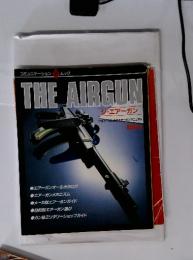 THE　AIRGUN　ジ・エアーガン　ビギナーのためのエアーガンマニュアル