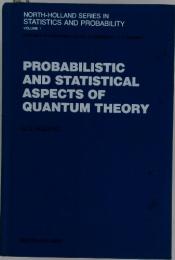 PROBABILISTIC AND STATISTICAL ASPECTS OF QUANTUM THEORY