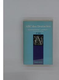 ABC des Deutschen Grammatisches Lesebuch Verbesserte Auflage