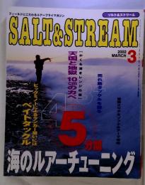SALT&STREAM　2002年　3月号