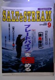 SALT&STREAM　2003年9月号