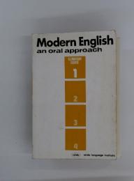 Modern English an oral approach ELEMENTARY COURSE 1