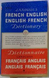 LAROUSSE'S FRENCH ENGLISH ENGLISH FRENCH Dictionary