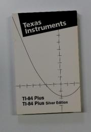 Texas Instruments TI-84 Plus TI-84 Plus Silver Edition