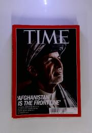 TIME　AFGHANISTAN IS THE FRONT LINE