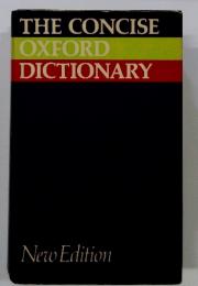 THE CONCISE OXFORD DICTIONARY　New Edition