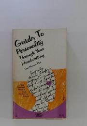 Guide To Personality Through Your Handwriting