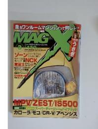 ニューモデルマガジン・エックス　MAGX　2006年3月