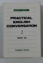 PRACTICAL ENGLISH CONVERSATION 2 TEXT (2)