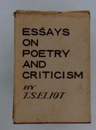 ESSAYS ON POETRY AND CRITICISM