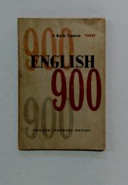 A Basic Course THREE ENGLISH 900