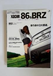 XaCAR　86&BRZ　magazine　2014年冬号　後ろ姿の3大要素。