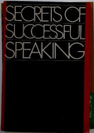 SECRETS OF SUCCESSFUL SPEAKING