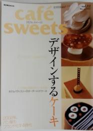 カフェ・スイーツ　2002年3月号　vol.12　デザインするケーキ