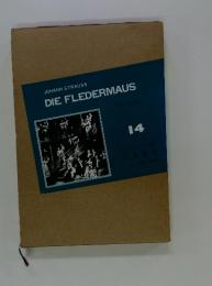 DIE　FLEDERMAUS　14