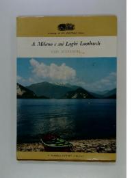 A　Milano　e　sui　Laghi　Lombardi