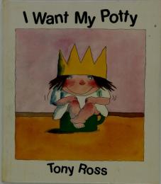 I Want My Potty