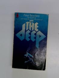 Peter Benchley The stunning new bestseller from the author of jaws THE DEEP
