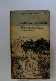 The Garden Party and Other Stories