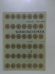 SUZUKI CELLO SCHOOL vol.3