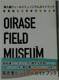 OIRASE FIELD MUSEUM