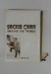 JACKIE　CHAN　AROUND　THE　WORLD