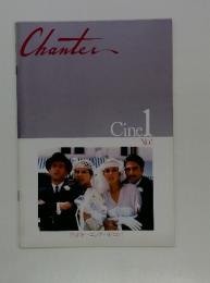 Chanter Cine No.1