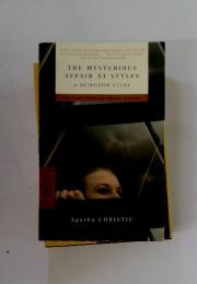THE MYSTERIOUS AFFAIR AT STYLES A DETECTIVE STORY