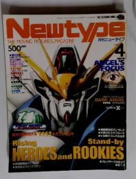 Newtype4　RisingHEROES and　Stand-by ROOKIES