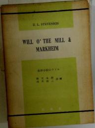 WILLO'THEMILL&MARKHEIM