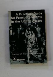 A Practical Guide for Foreign Students in the United States