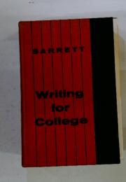 BARRETT　Writing　for　College