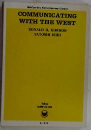 Communicating With The West