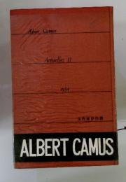 ALBERT　CAMUS　Actuelles II 1954 矢内原伊作譚