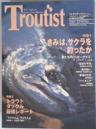 Troutist　2001年春号