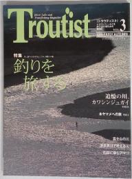 Troutist　1999年　Vol.3