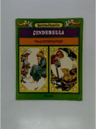 Storytime　Favourites　CINDERELLA　The GOLDEN GOOSE