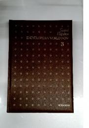 ENCYCLOPEDIA WORLD NOW 3