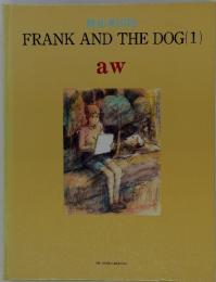 READ MASTER　FRANK　AND　THE　DOG　(1)　aw