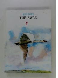 THE　SWAN y