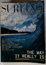 SURFING　THE WAY IT REALLY IS