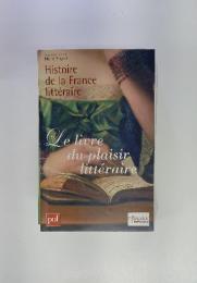 Histoire de la France litteraire　Lelivreduplaisirlitteraire